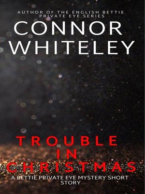 cover image of Trouble In Christmas
